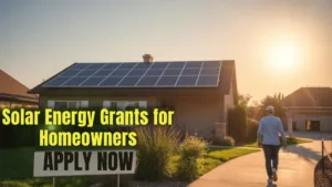 Solar Energy Grants for Homeowners